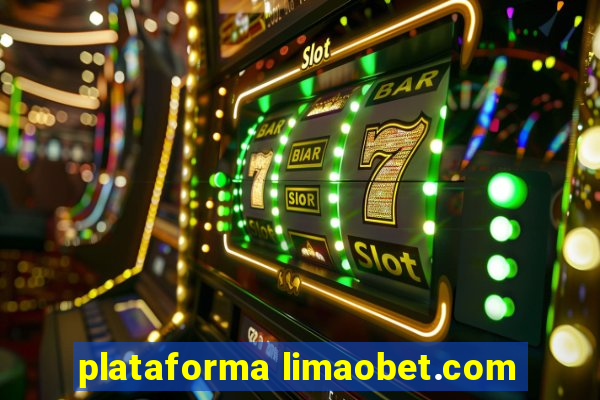 plataforma limaobet.com